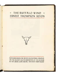 The Buffalo Wind by ERNEST THOMPSON SETON - Paperback - First Edition - 1938 - from Captain's Bookshelf, Inc., ABAA (SKU: 32503)