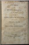 ARGUMENT OF ROGER S. BALDWIN, OF NEW HAVEN, BEFORE THE SUPREME COURT OF THE UNITED STATES, IN THE CASE OF THE UNITED STATES, APPELLANTS, VS. CINQUE, AND OTHERS, AFRICANS OF THE AMISTAD