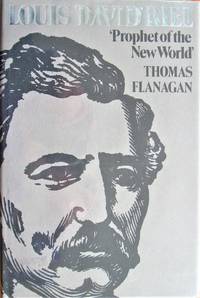 image of Louis 'David' Riel: 'Prophet of the New World'.