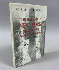 The Ballad of New York, New York: And Other Poems, 1930-1950