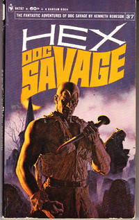 Hex: Doc Savage # 37 by Robeson, Kenneth - 1969