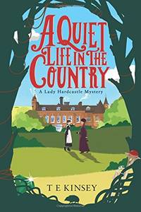 A Quiet Life in the Country