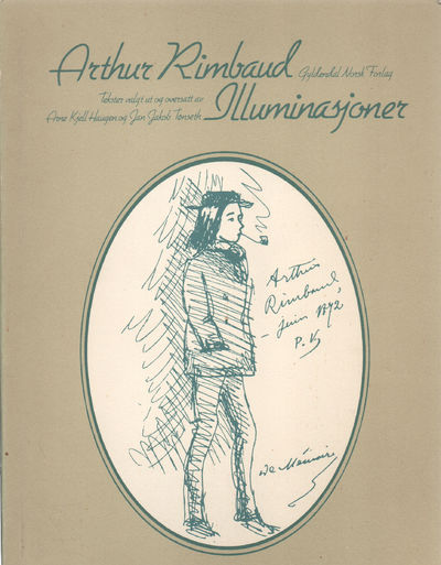 Arthur Rimbaud. Illuminasjoner. Tekster valgt ut…