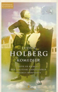 Komedier. Jeppe på Bjerget. Den politiske…