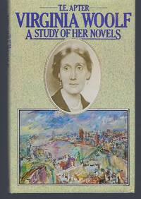 image of Virginia Woolf: A Study of Her Novels