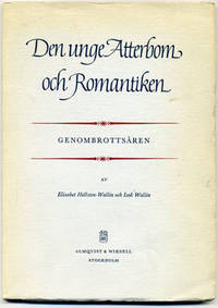 Den unge Atterbom och romantiken. Genombrottsåren.