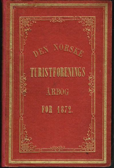 Den norske turistforenings Årbog for 1872.