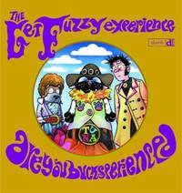 The Get Fuzzy Experience Vol. 3 : Are You Bucksperienced