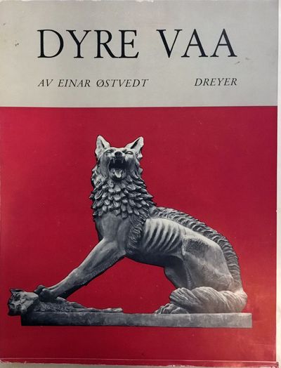 Einar Østvedt: Dyre Vaa. Telemarking og européer