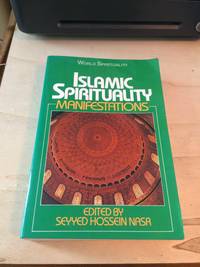 cover of Islamic Spirituality: Manifestations