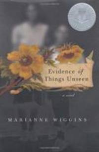 Evidence of Things Unseen
