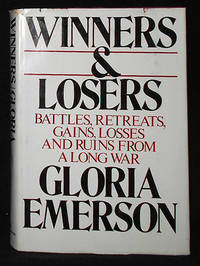cover of Winners and Losers: Battles, Retreats, Gains, Losses and Ruins from a Long War