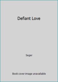 Defiant Love