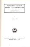 Protection Against Bombs and Incendaries for Business, Industrial and Educational Institutions