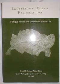 image of Exceptional Fossil Preservation; A Unique View on the Evolution of Marine Life