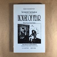The House of Fear: Notes from Down Below (Advance Uncorrected Proofs)