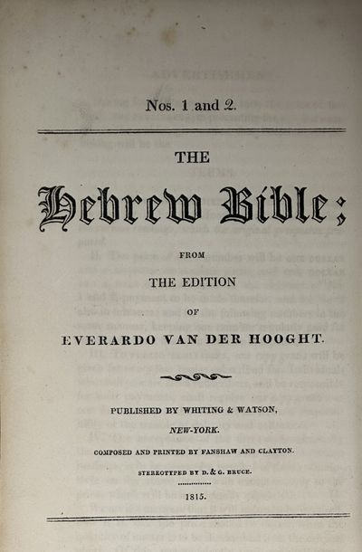 Nos. 1 and 2. THE HEBREW BIBLE; FROM THE EDITION OF EVERARDO VAN DER HOOGHT