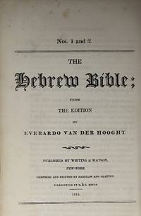 Nos. 1 and 2. THE HEBREW BIBLE; FROM THE EDITION OF EVERARDO VAN DER HOOGHT