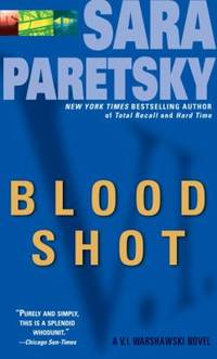 Blood Shot : A V. I. Warshawski Novel
