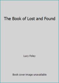 The Book of Lost and Found