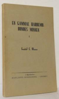 En gammal Hardemobondes minne. Första samlingen.