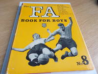 The F.A. Book for Boys No. 8