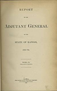 Topeka: J.K. Hudson, State Printer, 1896. Reprinted by authority. Cloth. A very good copy with the b...