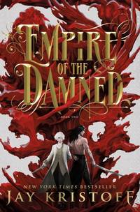 Empire of the Damned (Empire of the Vampire, 2) **SIGNED  1st Edition/1st Printing + Photo**