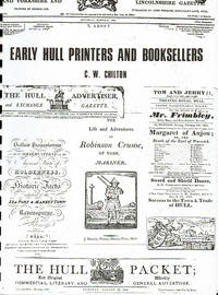 image of EARLY HULL PRINTERS AND BOOKSELLERS: An Account of the Printing, Bookselling and Allied Trades from their Beginnings to 1840.