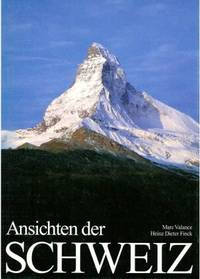 Ansichten der Schweiz.