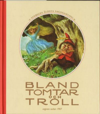 Bland tomtar och troll. Omslag: Einar Norelius.…