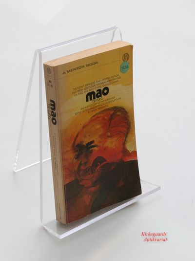 Mao Tse-Tung: An Anthology of His Writings.