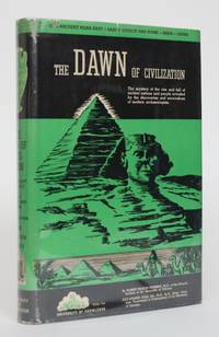 cover of The Dawn of Civilization and Life in The Ancient East