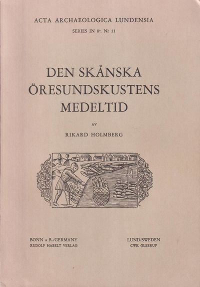Den skånska öresundskustens medeltid. [Utg. av]…