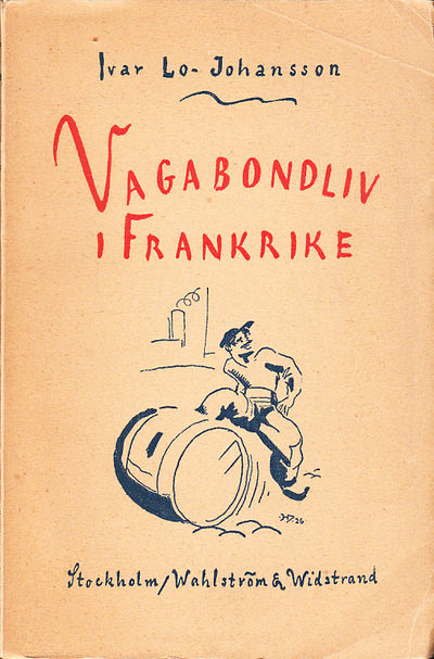 Vagabondliv i Frankrike. [Utg. av] Wahlström &…