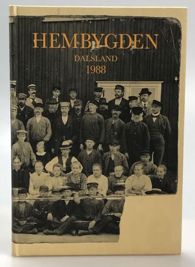 Hembygden 1988. [Utg. av] Dalslands Fornminnes-…