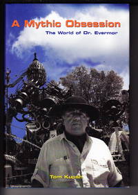 image of A Mythic Obsession: The World of Dr. Evermor