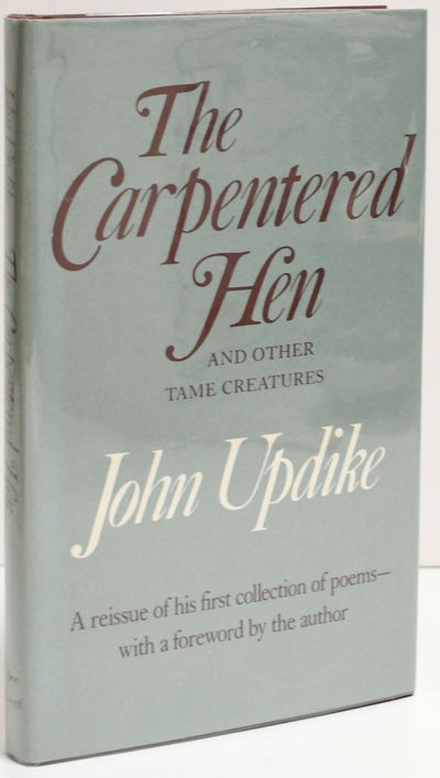 [SIGNED] THE CARPENTERED HEN AND OTHER TAME CREAURES