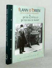 Flann O&#039;Brien An Illustrated Biography by Costello, Peter and Van De Kamp, Peter - 1987