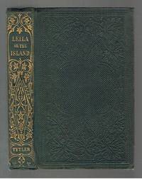 Leila or The Island by Tytler, Ann Fraser