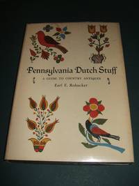 cover of Pennsylvania Dutch Stuff a Guide to Country Antiques
