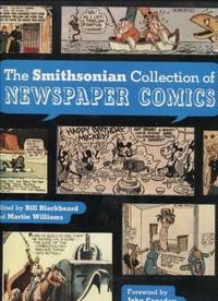 The Smithsonian Collection of Newspaper Comics by Blackbeard, Bill & Martin Williams & John Canaday - 1977