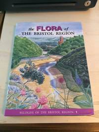 cover of The Flora of the Bristol Region