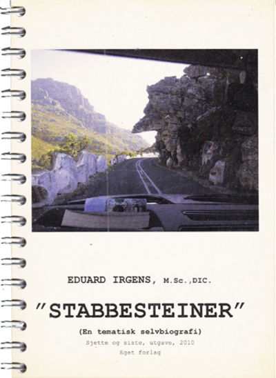 Stabbesteiner. En tematisk selvbiografi.