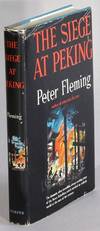 The siege at Peking: the story of the Boxer Rebellion
