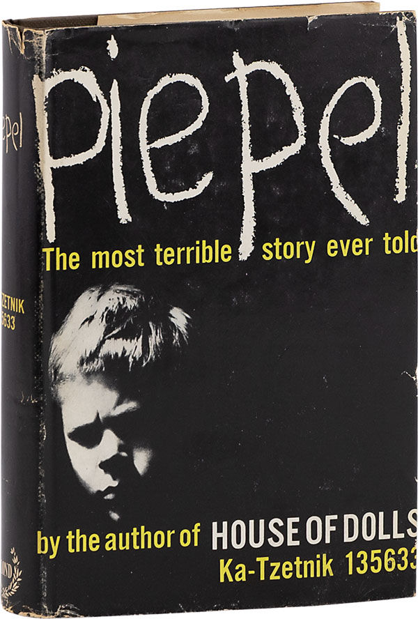 洋書 Piepel by Ka-Tzetnik 135633 Piepel by [ANTI-SEMITISM] [WW2] KA-TZETNIK 135633 [Yehiel De
