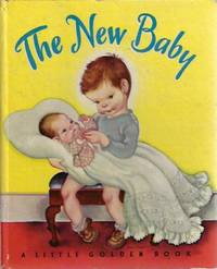 The New Baby (A Little Golden Book)