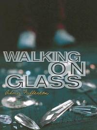 Walking on Glass