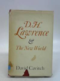 D.H. Lawrence and the New World by David Cavitch - 1969