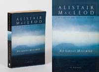 No Great Mischief. by MacLeod, Alistair - 2001